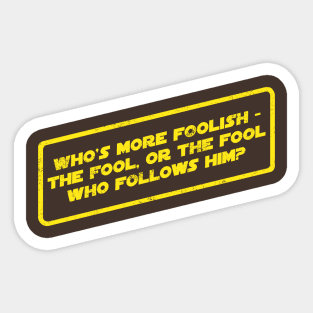 Who's More Foolish? Sticker